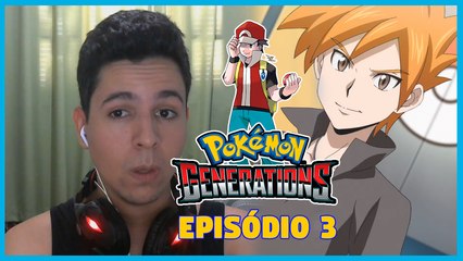 REACT POKÉMON GENERATIONS DUBLADO EP. 3: O DESAFIANTE | PokeBlastTube