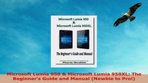 READ ONLINE  Microsoft Lumia 950  Microsoft Lumia 950XL The Beginners Guide and Manual Newbie to