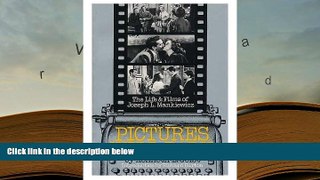 Download [PDF]  Pictures Will Talk: The Life And Films Of Joseph L. Mankiewicz (A Da Capo