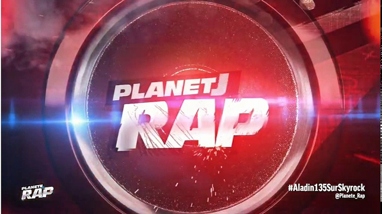 [24 Février 2017] Planète Rap Alladin 135 du Vendredi - Skyrock (Replay Podcast)
