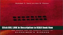 Free ePub Decoding Darkness: The Search For The Genetic Causes Of Alzheimer s Disease Free Audiobook