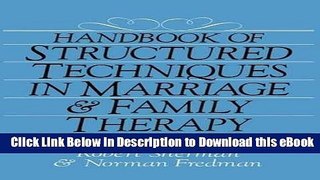 Download ePub Handbook of Structured Techniques in Marriage and Family Therapy read online