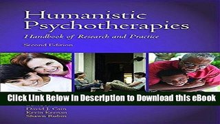 Download ePub Humanistic Psychotherapies: Handbook of Research and Practice online pdf