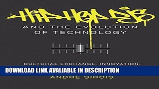 Download ePub Hip Hop DJs and the Evolution of Technology: Cultural Exchange, Innovation, and