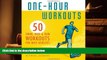 PDF [DOWNLOAD] One-Hour Workouts: 50 Swim, Bike, and Run Workouts for Busy Athletes   For Kindle