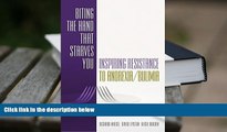 Kindle eBooks  Biting the Hand that Starves You: Inspiring Resistance to Anorexia/Bulimia (Norton