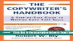 Read The Copywriter s Handbook: A Step-By-Step Guide To Writing Copy That Sells Best Book