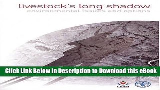 Free ePub Livestock s Long Shadow: Environmental Issues and Options Read Online Free