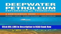 Best PDF Deepwater Petroleum Exploration   Production: A Nontechnical Guide Audiobook Free