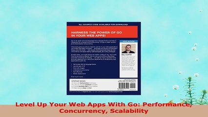 READ ONLINE  Level Up Your Web Apps With Go Performance Concurrency Scalability