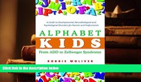 Kindle eBooks  Alphabet Kids - From ADD to Zellweger Syndrome: A Guide to Developmental,