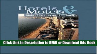 Download Free Hotels and Motels: Valuations and Market Studies (0688M) Audiobook Free