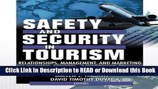 Download Free Safety and Security in Tourism: Relationships, Management, and Marketing (Journal of