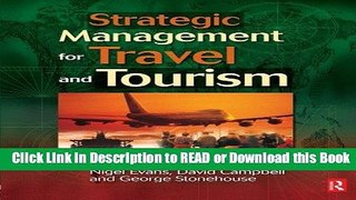 Download Free Strategic Management for Travel and Tourism Online Free