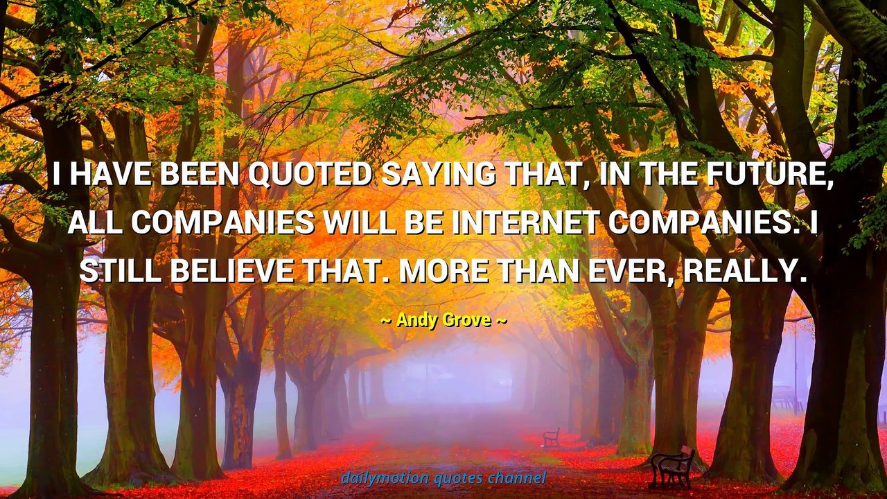 Andy Grove Quotes