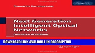 Audiobook Next Generation Intelligent Optical Networks: From Access to Backbone Full Book