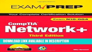 Download [PDF] CompTIA Network+ N10-004 Exam Prep (3rd Edition) For Free