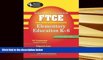 Popular Book  FTCE Elementary Education K-6 (REA) The Best Test Prep (FTCE Teacher Certification