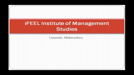 IFEEL Institute of Management Study in Lonavala