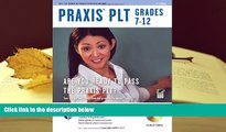 Popular Book  Praxis II PLT Grades 7-12 w/CD-ROM 3rd Ed. (PRAXIS Teacher Certification Test Prep)