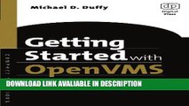 PDF [FREE] DOWNLOAD Getting Started with OpenVMS: A Guide for New Users (HP Technologies)