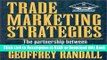 Download Free Trade Marketing Strategies, Second Edition: The partnership between manufacturers,