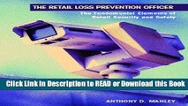 PDF Online The Retail Loss Prevention Officer: The Fundamental Elements of Retail Security and