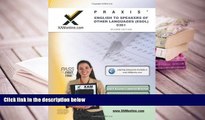 Popular Book  Praxis English to Speakers of Other Languages (ESOL) 0361 Teacher Certification Test