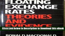 Free ePub Floating Exchange Rates: Theories and Evidence Free Audiobook