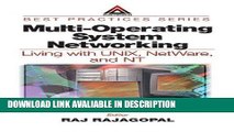 BEST PDF Multi-Operating System Networking: Living with UNIX, NetWare, and NT [DOWNLOAD] ONLINE