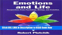 eBook Free Emotions and Life: Perspectives from Psychology, Biology, and Evolution Free Audiobook