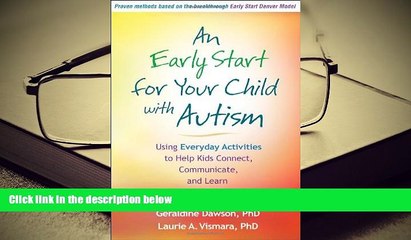 Kindle eBooks  An Early Start for Your Child with Autism: Using Everyday Activities to Help Kids