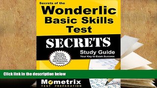 Popular Book  Secrets of the Wonderlic Basic Skills Test Study Guide: WBST Exam Review for the