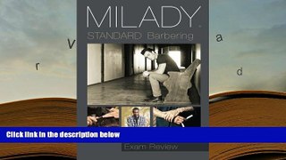 Popular Book  Exam Review for Milady Standard Barbering  For Trial