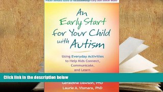 Kindle eBooks  An Early Start for Your Child with Autism: Using Everyday Activities to Help Kids