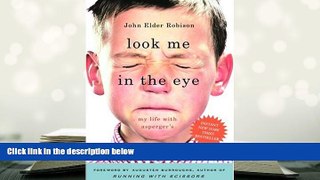 Epub Look Me in the Eye: My Life with Asperger s PDF [DOWNLOAD]