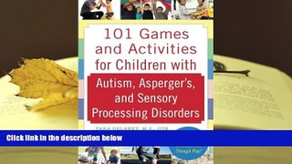 Kindle eBooks  101 Games and Activities for Children With Autism, Asperger s and Sensory