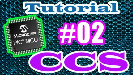Tutorial microcontrolador PIC CCS # 02 A História