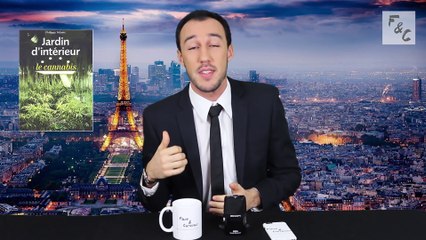 Cannabis, l'hypocrisie de la prohibition (F&C #13) (2017) (FR)