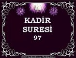 KADİR SURESi - Türkçe Mealli