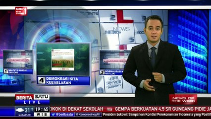 News of The Week: Demokrasi Kita Kebablasan