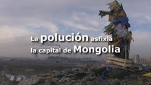 El humo de las yurtas urbanas ahoga a la capital de Mongolia