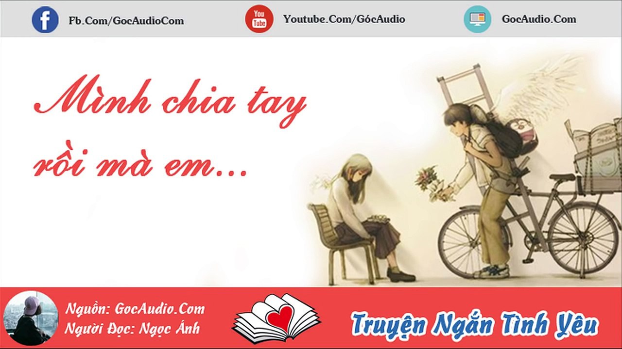 Bạn sẽ khóc khi nghe truyện ngắn tình yêu tuổi học trò buồn và cảm động