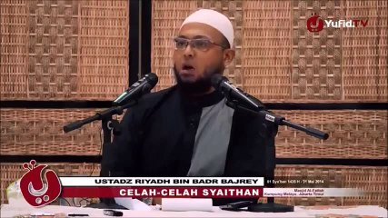 Celah-Celah Syaitan dalam Fitnah Pemilihan Umum - Ustadz Riyadh Bajrey, Lc.
