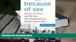 PDF [DOWNLOAD] Because of Sex: One Law, Ten Cases, and Fifty Years That Changed American Women s