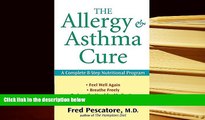 Audiobook  The Allergy and Asthma Cure: A Complete 8-Step Nutritional Program Pre Order