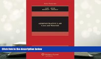 PDF [FREE] DOWNLOAD  Administrative Law: Cases and Materials, Sixth Edition (Aspen Casebooks) READ