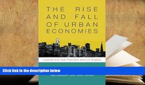 PDF [Download]  The Rise and Fall of Urban Economies: Lessons from San Francisco and Los Angeles