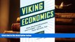 Popular Book  Viking Economics: How the Scandinavians Got It Right-and How We Can, Too  For Online