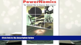 Popular Book  PowerNomics : The National Plan to Empower Black America  For Full